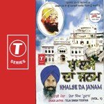 Khalse Da Janam (Vol. 1) - Teja Singh Toofan Song Download